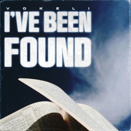I've Been Found Vokeli
