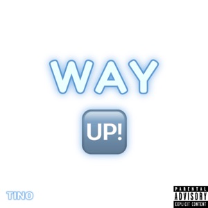 Way Up!