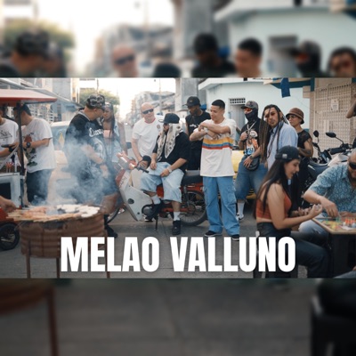 Melao Valluno (feat. PRIMERA VILLA CREW) - Single