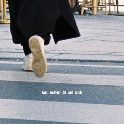 sag, wartest du auf mich - Single