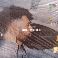 ROLL WITH IT - Single - Nate Nites