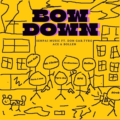 BOWDOWN (feat. Don Gab, Tyro Ace & Bollen) - Single