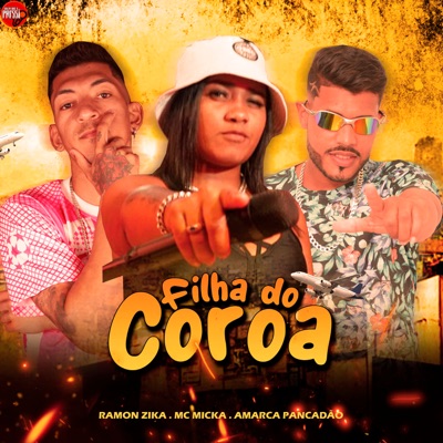 Filha do Coroa - Single
