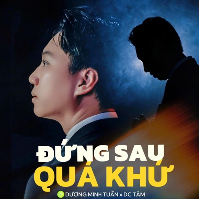 Đứng Sau Quá Khứ (lofi) - Single