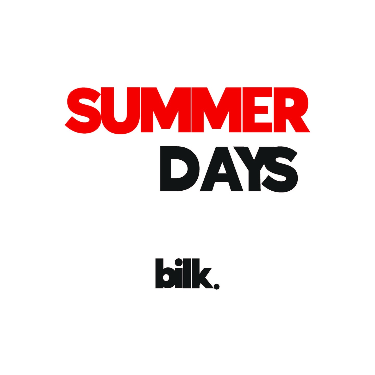 Summer Days - Single