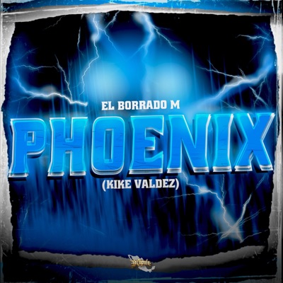 Phoenix (Kike Valdez) - Single