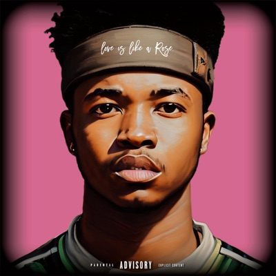 love is like a Rose. (mixtape)