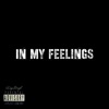 In My Feelings - Single