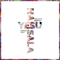 Nasala Yesu - Single - Chileshe Bwalya