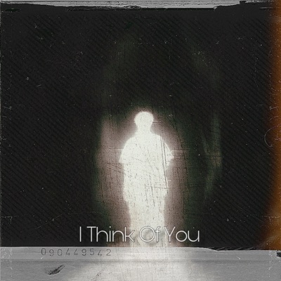 I Think Of You - Single