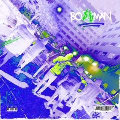 BOSSMAN (feat. Asster, Dandi DG & Dsk) - Single