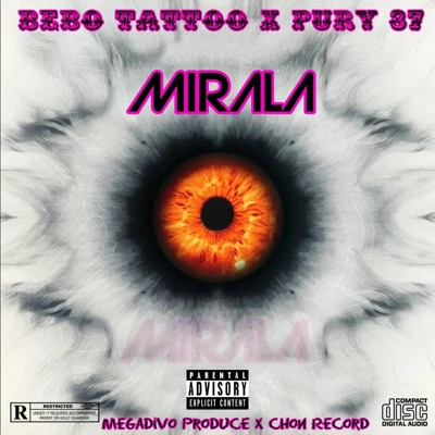 Mirala (feat. Pury 37) - Single