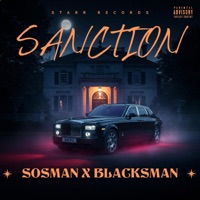 Sanction (feat. Sosman & Blacksman) - Single - Starr Records