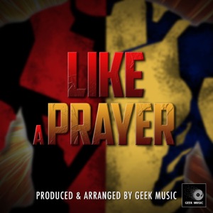 Like a Prayer