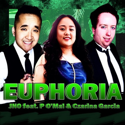 EUPHORIA (feat. P O'Mal & Czarina Garcia) - Single