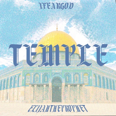 Temple (feat. ElijahTheProphet) - Single