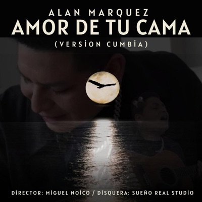 Amor De Tu Cama (Versión Cunbia) - Single
