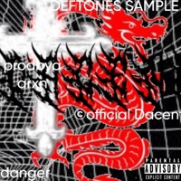 Danger - Single - Dacent