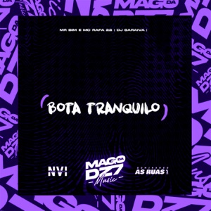 Bota Tranquilo (feat. MC Rafa 22)
