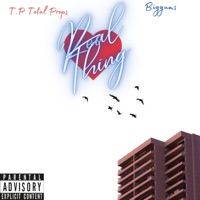 Real Thing (feat. Biggums) - Single - T.P Total Props