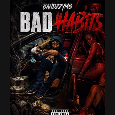 BAD HABITS - Single