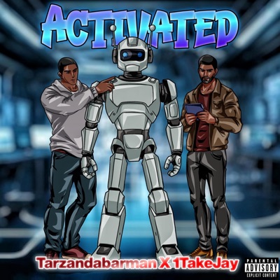 Activated (feat. 1TakeJay) - Single