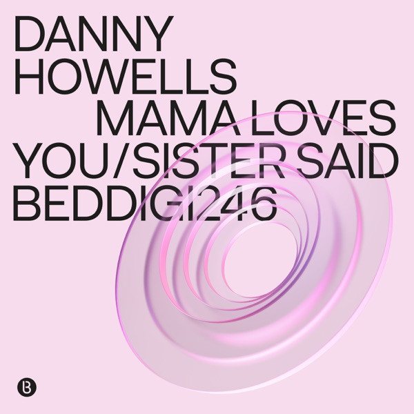 Mama Loves You / Sister Said - EP