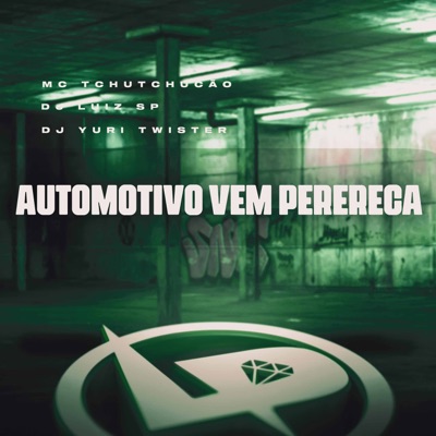 Automotivo Vem Perereca - Single