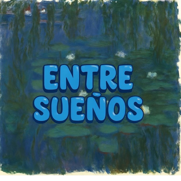 ENTRE SUEÑOS (feat. TW3LV3)