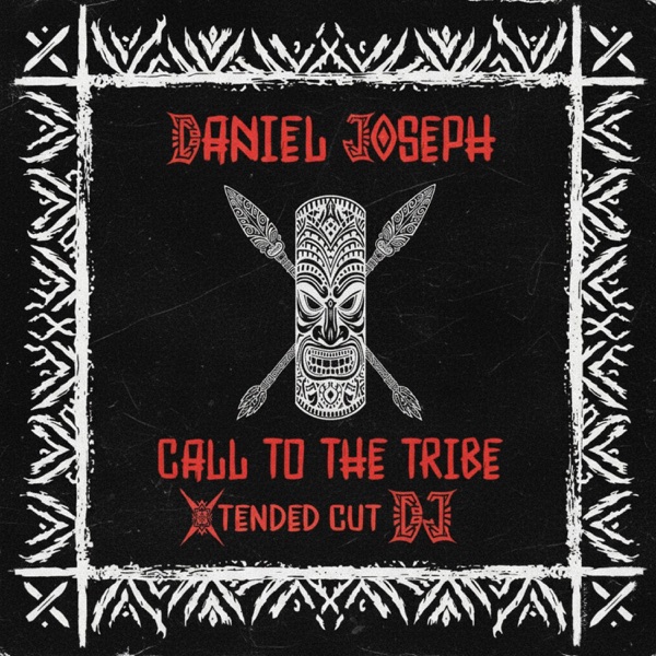 Call To The Tribe (Extended Cut)