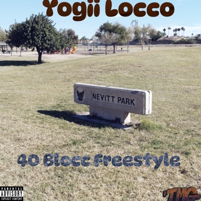 40Blocc Freestyle - Single