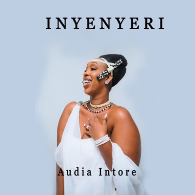 Song - Inyenyeri - Audia Intore