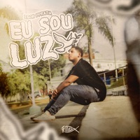 Eu Sou Luz - Single - Igor PPrata