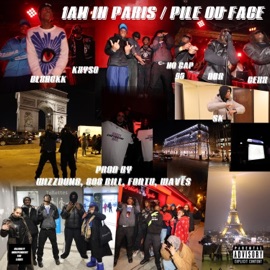 1 AM IN PARIS/ PILE OU FACE (feat. DBR, NO CAP 95, CEXX, Błxnckk, KXYSO & SK) Majorly Independent