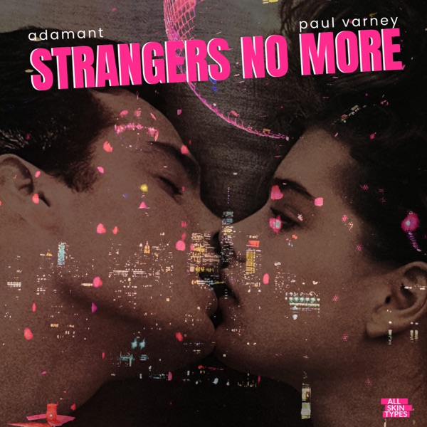 Strangers No More - Single