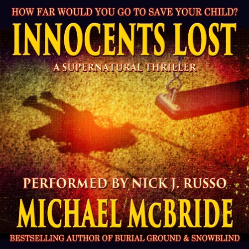 Innocents Lost: A Supernatural Thriller (Unabridged) cover