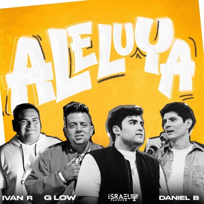 Aleluya (feat. Daniel bernal) - Single