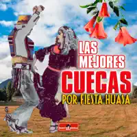 Chicha de Curacavi / La Consentida / Esa Chiquilla que Baila — Fiesta Huasa