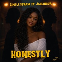 Honestly (feat. Jahlingua) - Single - Simple Straw