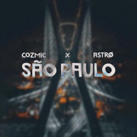 SÃO PAULO - Single - CØZMIC & ASTRO