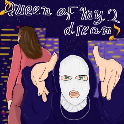 Queen of my dream 2 - Single