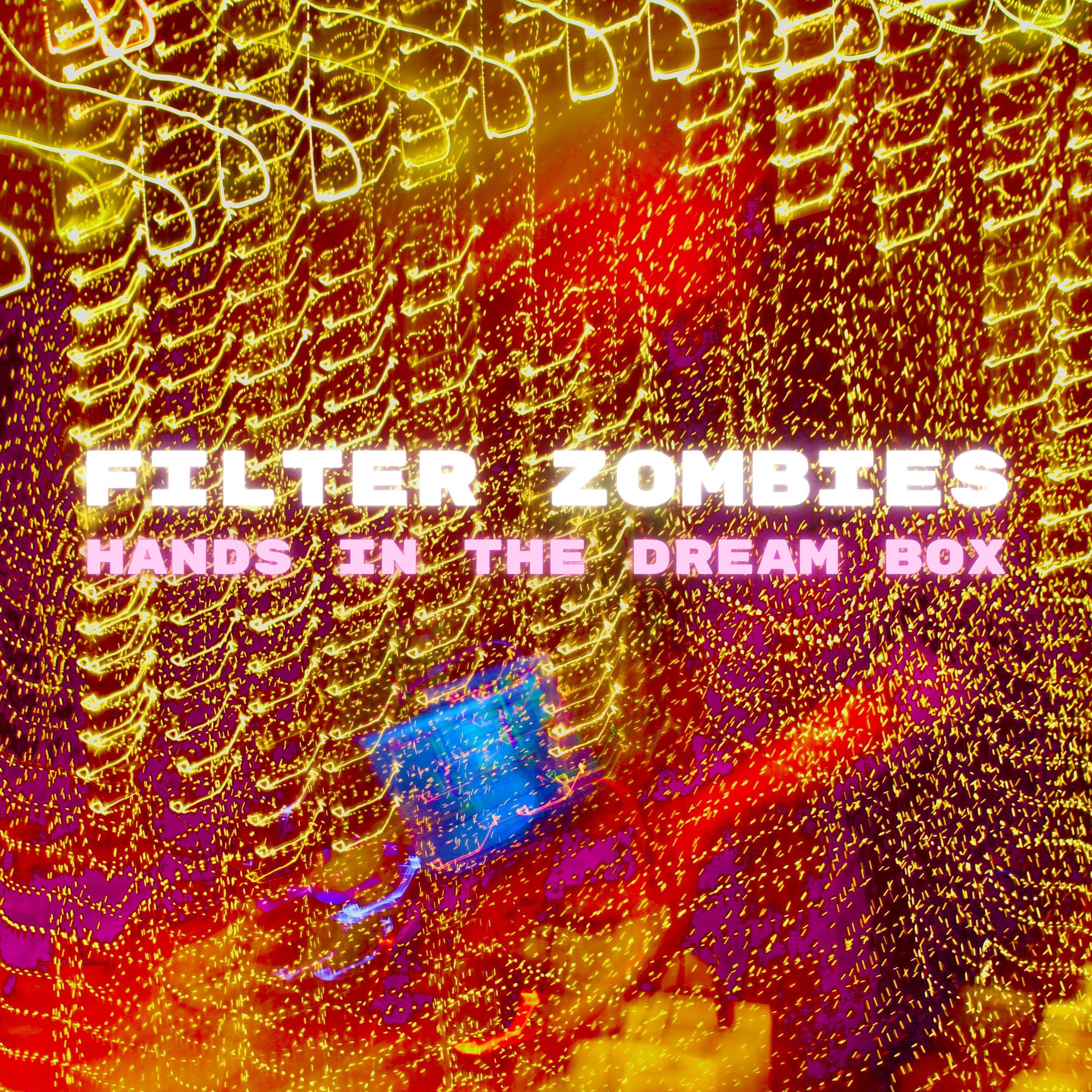 Hands In The Dream Box