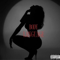 Body Language - Single - Zay Chris