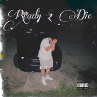 ready2die (feat. Mavedo) - Single - phxntomspxzzout