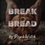 Break the Bread - Single