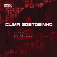 Clima Gostosinho - Single - MC Ddsv, MC VDC & CarlosVerso