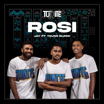 Song - ROSI - TUNITE