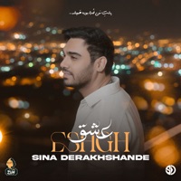 Eshgh - Single - Sina Derakhshande