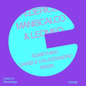 Something (Daniele D'Alessandro Remix) - Single