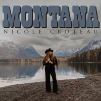 Montana - EP - Nicole Croteau